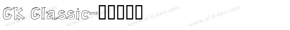 CK Classic字体转换